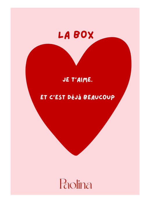 La box amour et humour - Je t'aime et c'est déjà beaucoup