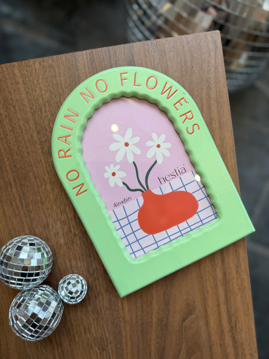 CadreNo rain No flowers